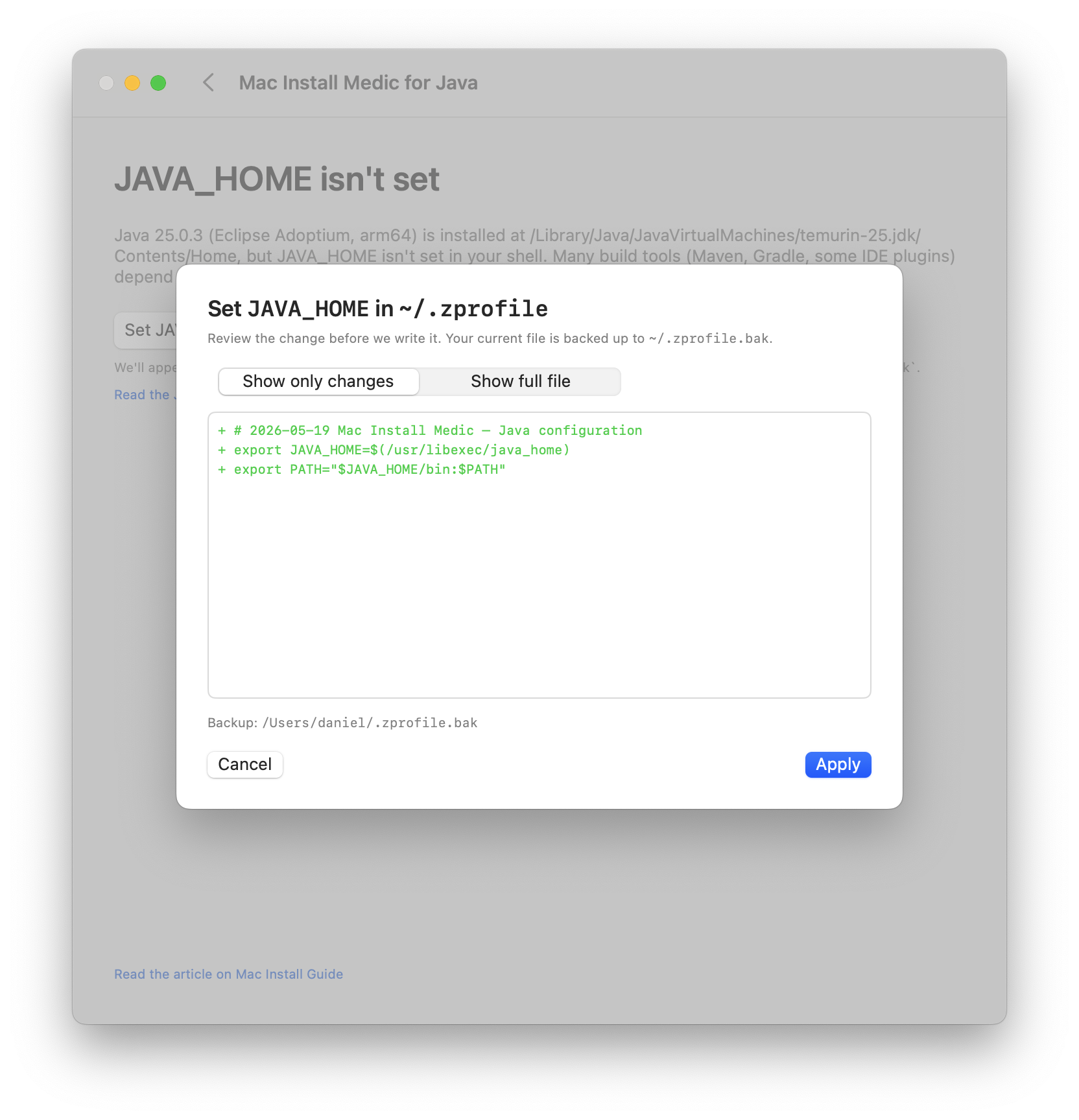 Before changing your shell config, the app shows you the exact diff and the backup it will create. Mac Install Medic for Java diff-preview screen showing the JAVA_HOME line to be added to ~/.zprofile.