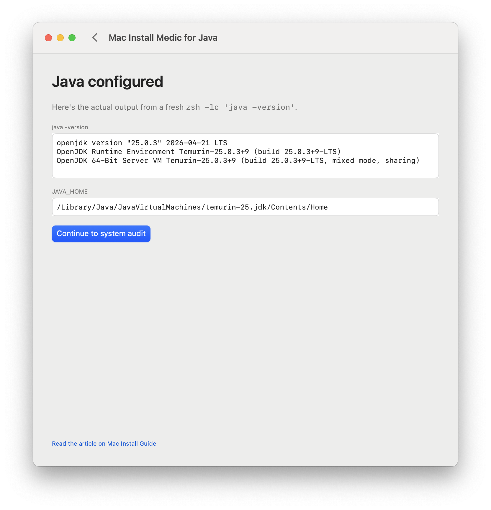 The app proves the fix worked by running `java -version` in a fresh shell. Mac Install Medic for Java verify-passed screen showing successful java -version output.